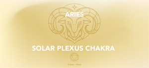 Aries Zodiac Sign, Solar Plexus Chakra