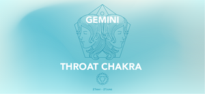 Gemini Zodiac Sign, Throat Chakra