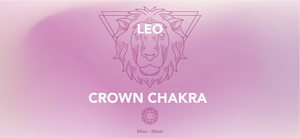 Leo Zodiac Sign, Crown Chakra